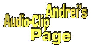 Andrei�s Audio-Clip Page