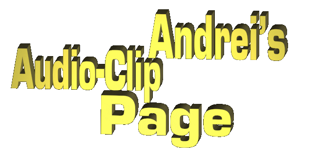 Andrei�s Audio-Clip Page